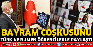 Vali Seymenoğlu Bayram Coşkusunu Türk ve Rumen Öğrencilerle Paylaştı