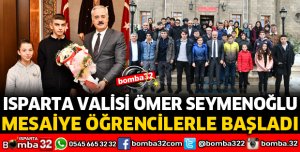 VALİ SEYMENOĞLU MESAİSİNE ÖĞRENCİLERLE BAŞLADI