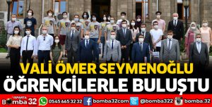 VALİ SEYMENOĞLU ÖĞRENCİLERLE BULUŞTU
