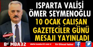 VALİ SEYMENOĞLU'DAN GAZETECİLER GÜNÜ MESAJI