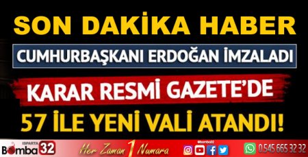 VALİLER KARARNAMESİ 57 İLE YENİ VALİ ATANDI