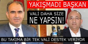 VALİYE BÜYÜK HAKSIZLIK YAPILDI