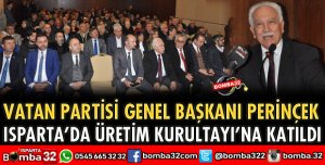 VATAN PARTİSİ GENEL BAŞKANI ISPARTA’DA KONUŞTU