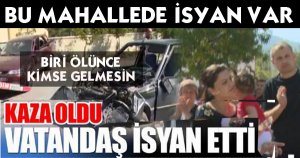 VATANDAŞ İSYANDA…