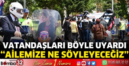 Vatandaşları böyle uyardı