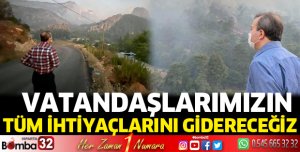 Vatandaşlarımızın tüm ihtiyaçlarını gidereceğiz