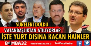VATANDAŞLIKTAN ATILIYORLAR! İŞTE YURT DIŞINA KAÇAN HAİNLER