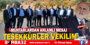 VEKİLİMİZ SÜREYYA SADİ BİLGİÇ’E TEŞEKKÜRLER