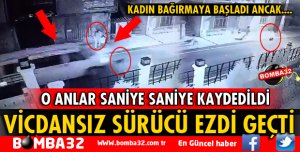 VİCDANSIZ SÜRÜCÜ EZDİ GEÇTİ