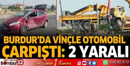 Vinçle otomobil çarpıştı: 2 yaralı