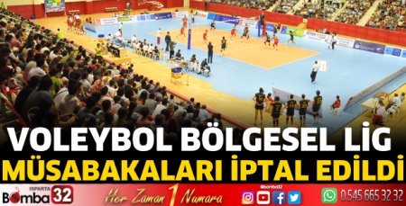 Voleybol Bölgesel Lig Müsabakaları iptal edildi