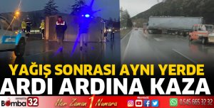 Yağış sonrası kazalar 