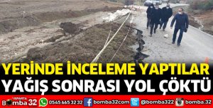 YAĞIŞ SONRASI YOL ÇÖKTÜ