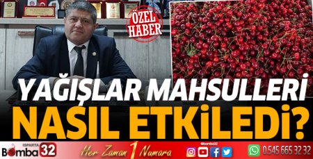 Yağışlar mahsulleri nasıl etkiledi?