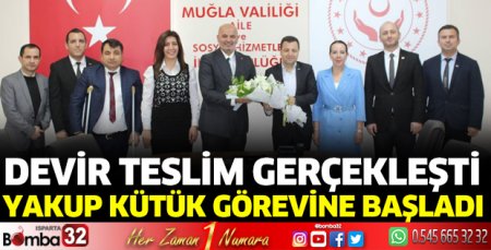 Yakup Kütük Muğla'da görevine başladı