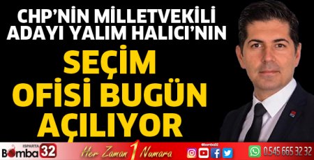 Yalım Halıcı, Seçim Ofisini açıyor