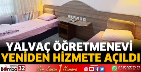 Yalvaç Öğretmenevi yeniden hizmete açıldı