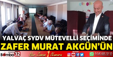Yalvaç SYDV mütevelli seçiminde zafer Murat Akgün’ün