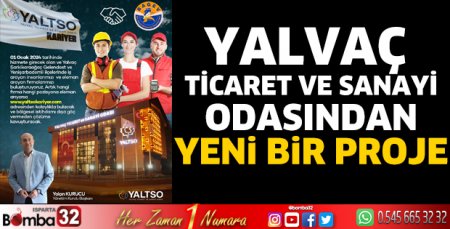 Yalvaç Ticaret ve Sanayi Odasından yeni bir proje