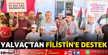 Yalvaç’tan Filistin’e destek