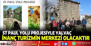 Yalvaç'a İnanç Turizminin Merkezi Olacak Vaadi