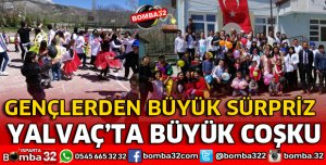 YALVAÇ'TA 23 NİSAN COŞKUSU