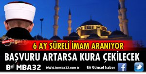 YALVAÇ'TA 6 AY SÜRELİ İMAM ARANIYOR