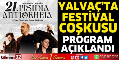 Yalvaç'ta festival heyecanı