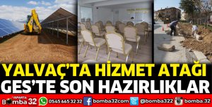 Yalvaç'ta hizmet atağı