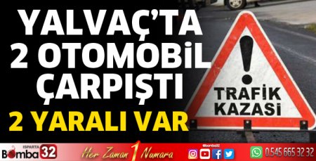 Yalvaç'ta kaza