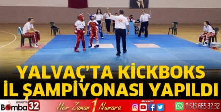 Yalvaç'ta Kickboks İl Şampiyonası 