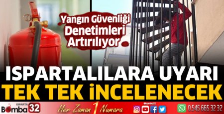 Yangın güvenliği denetimleri artırılıyor
