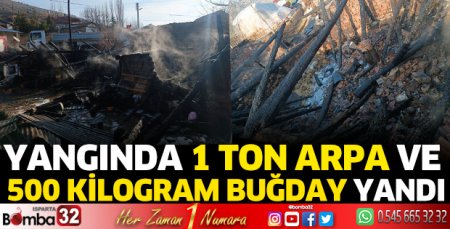 Yangında 1 ton arpa ve 500 kilogram buğday yandı