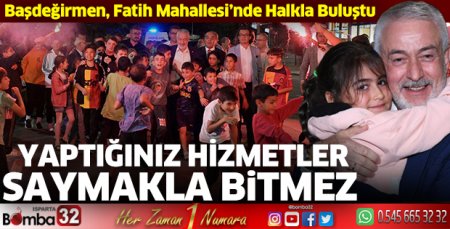 Yaptığınız hizmetler saymakla bitmez