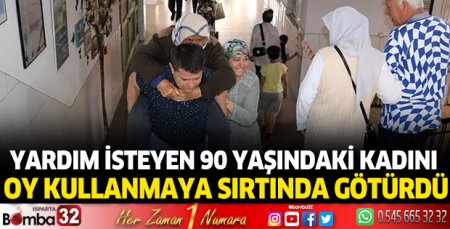 Yardım isteyen 90 yaşındaki kadını oy kullanmaya sırtında götürdü