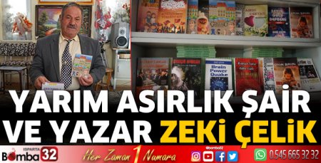 Yarım asırlık şair ve yazar Zeki Çelik