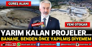 YARIM KALAN PROJELER BİTECEK