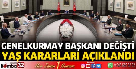 YAŞ kararları açıklandı