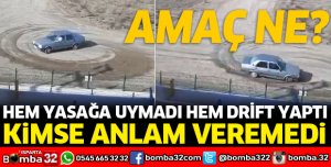 YASAĞA ALDIRMADI, DRİFT YAPTI