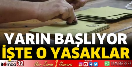 Yasaklar yarın başlıyor