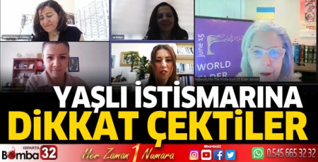 Yaşlı istismarına dikkat çektiler
