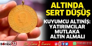 Yatırımcılar mutlaka altın almalı