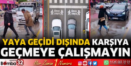 Yaya geçidi dışında karşıya geçmeye çalışmayın