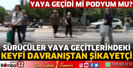 Yaya geçidi mi podyum mu?