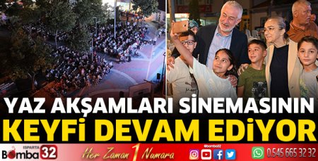 Yaz akşamları sineması devam ediyor