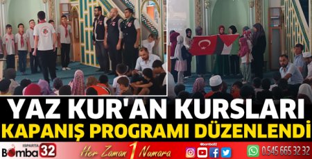 Yaz Kur'an Kursları kapanış programı düzenlendi