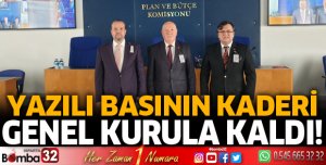 Yazılı basının kaderi genel kurula kaldı