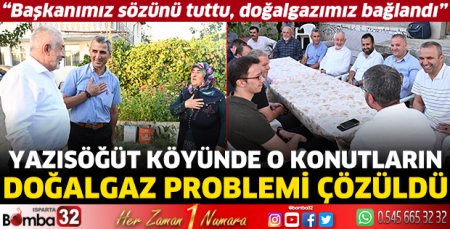Yazısöğüt köyünde o konutların doğalgaz problemi çözüldü