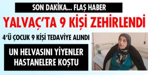 YEDİKLERİ HELVADAN ZEHİRLENDİLER...