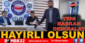 YENİ BAŞKAN ERDAL DEMİRALAY